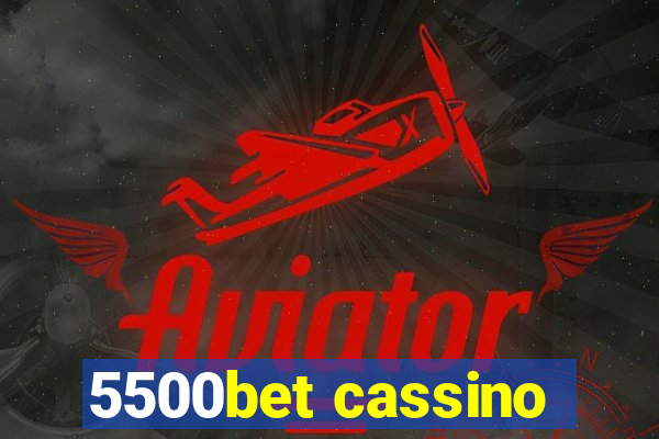 5500bet cassino